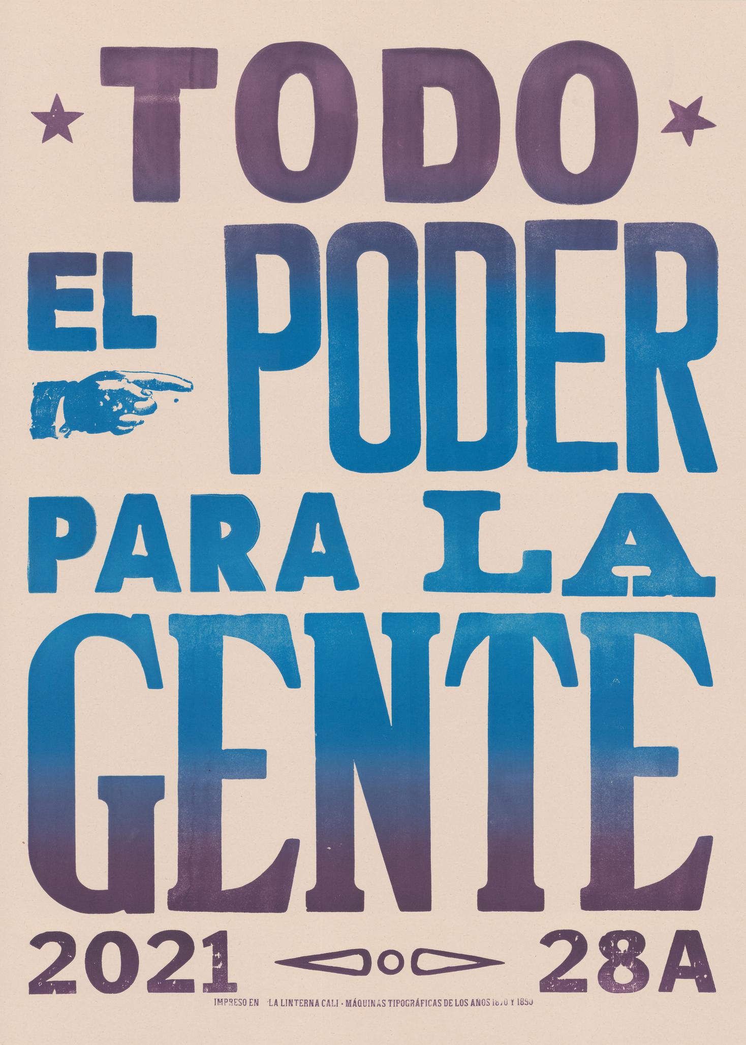 "Todo el Poder para la Gente", 2021