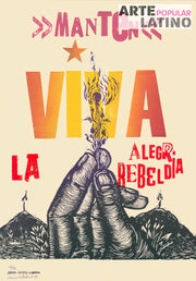 "Mantén Viva la Alegría Rebeldía", Limited Serigraphy by Dexpierte Colectivo, 2025